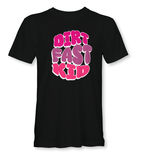 Dirt Fast Kid Tee